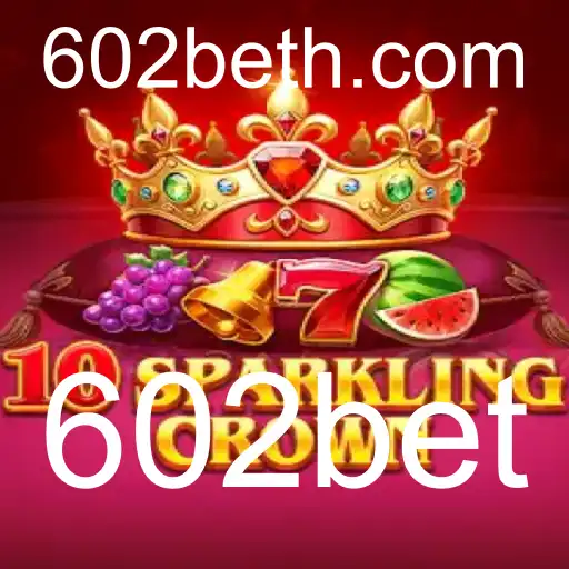 Desvendando o Mundo de 10SparklingCrown no 602bet